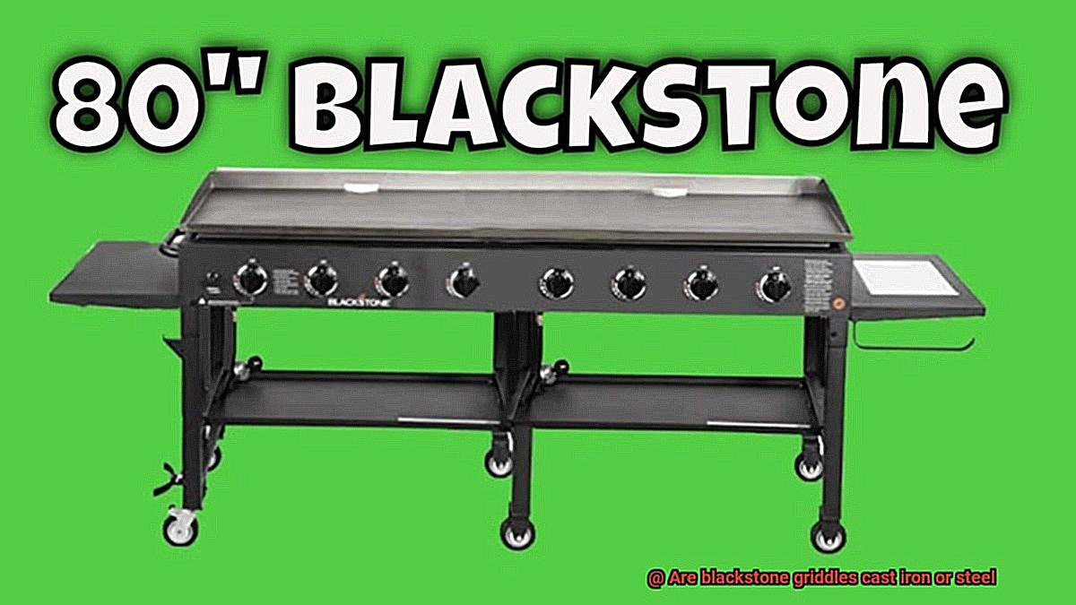 Are blackstone griddles cast iron or steel-5