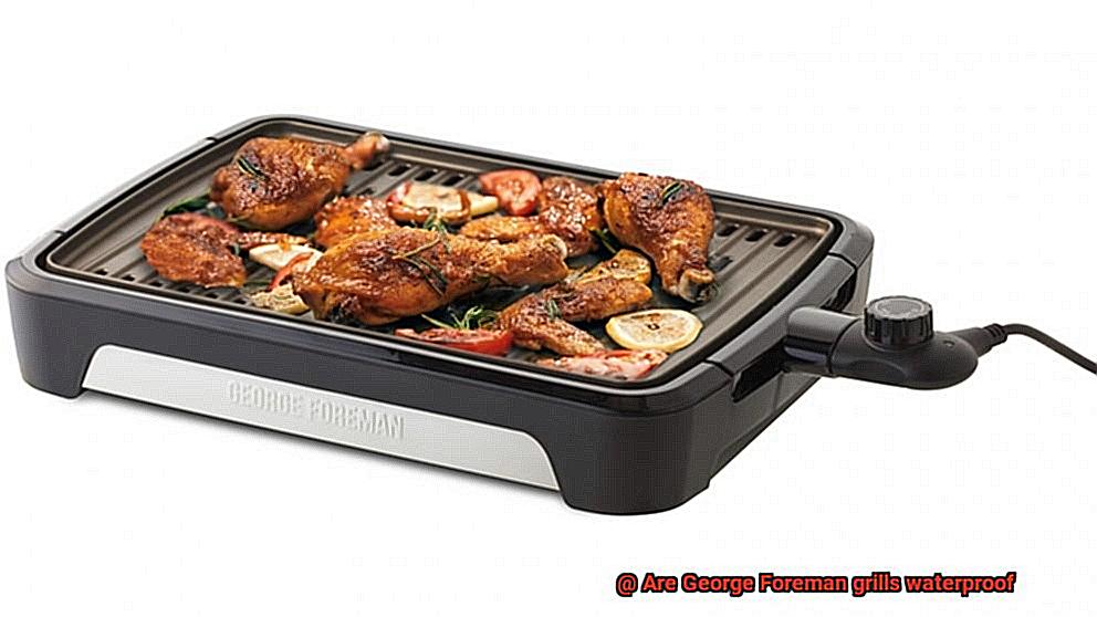 Are George Foreman grills waterproof-3