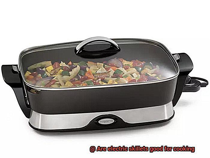 Are electric skillets good for cooking-4