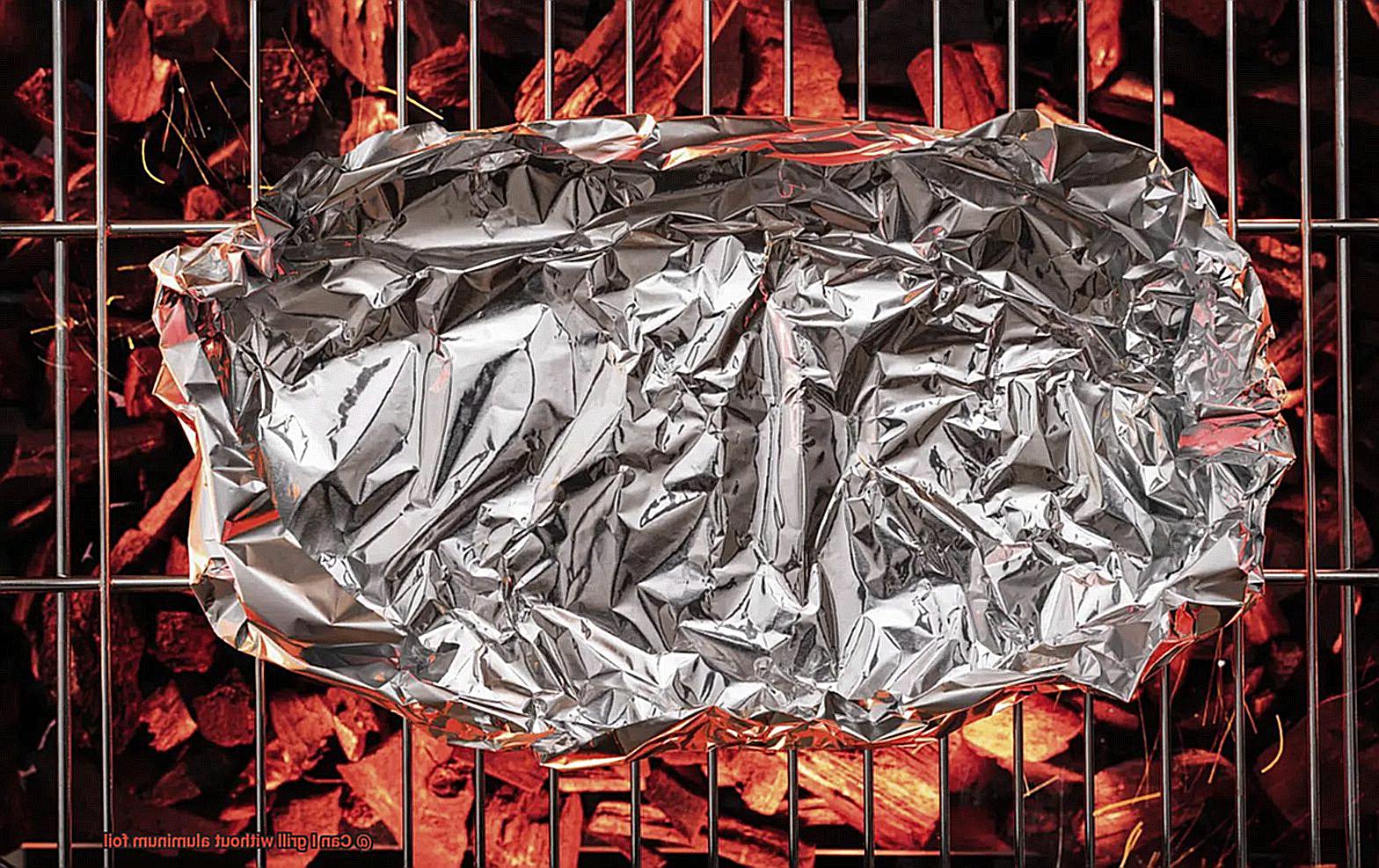 Can I grill without aluminum foil-6