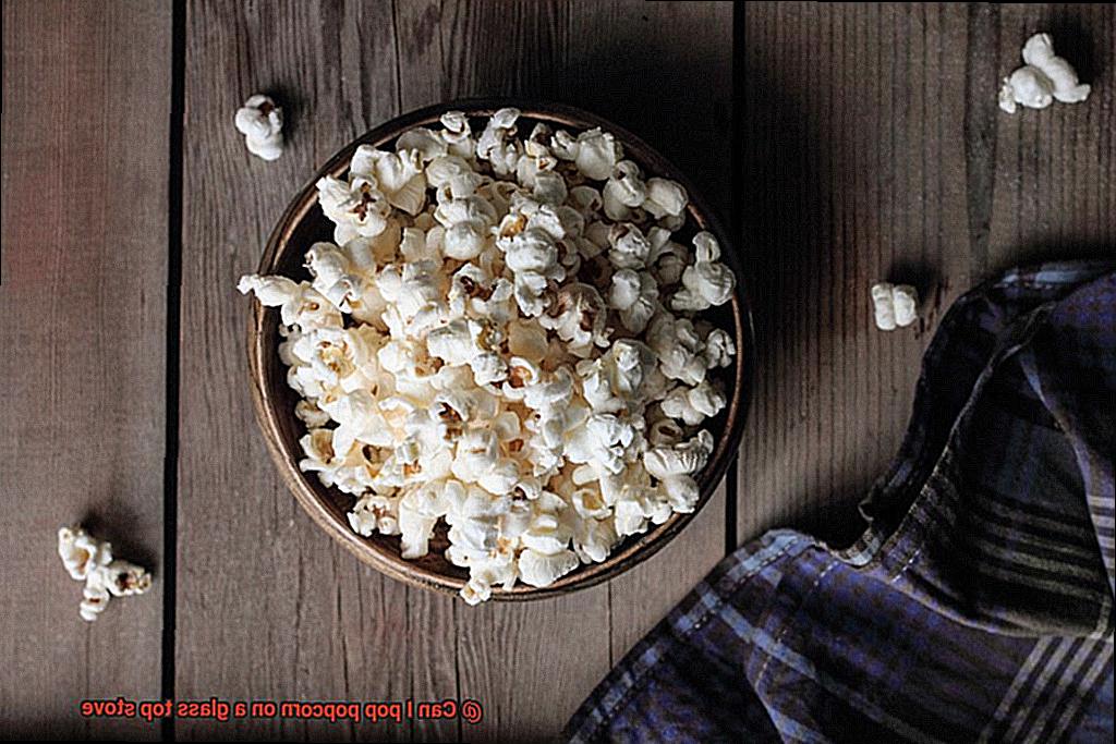 Can I pop popcorn on a glass top stove-3