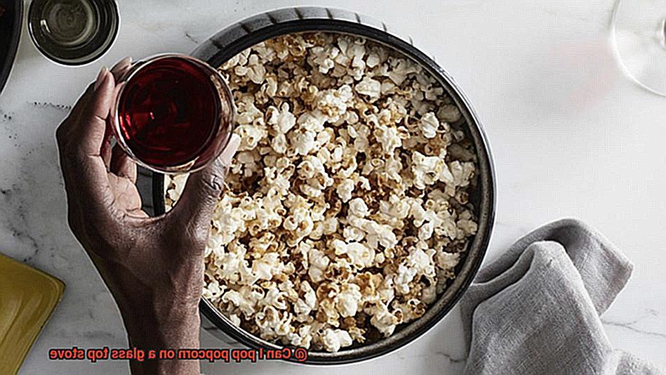 Can I pop popcorn on a glass top stove-4