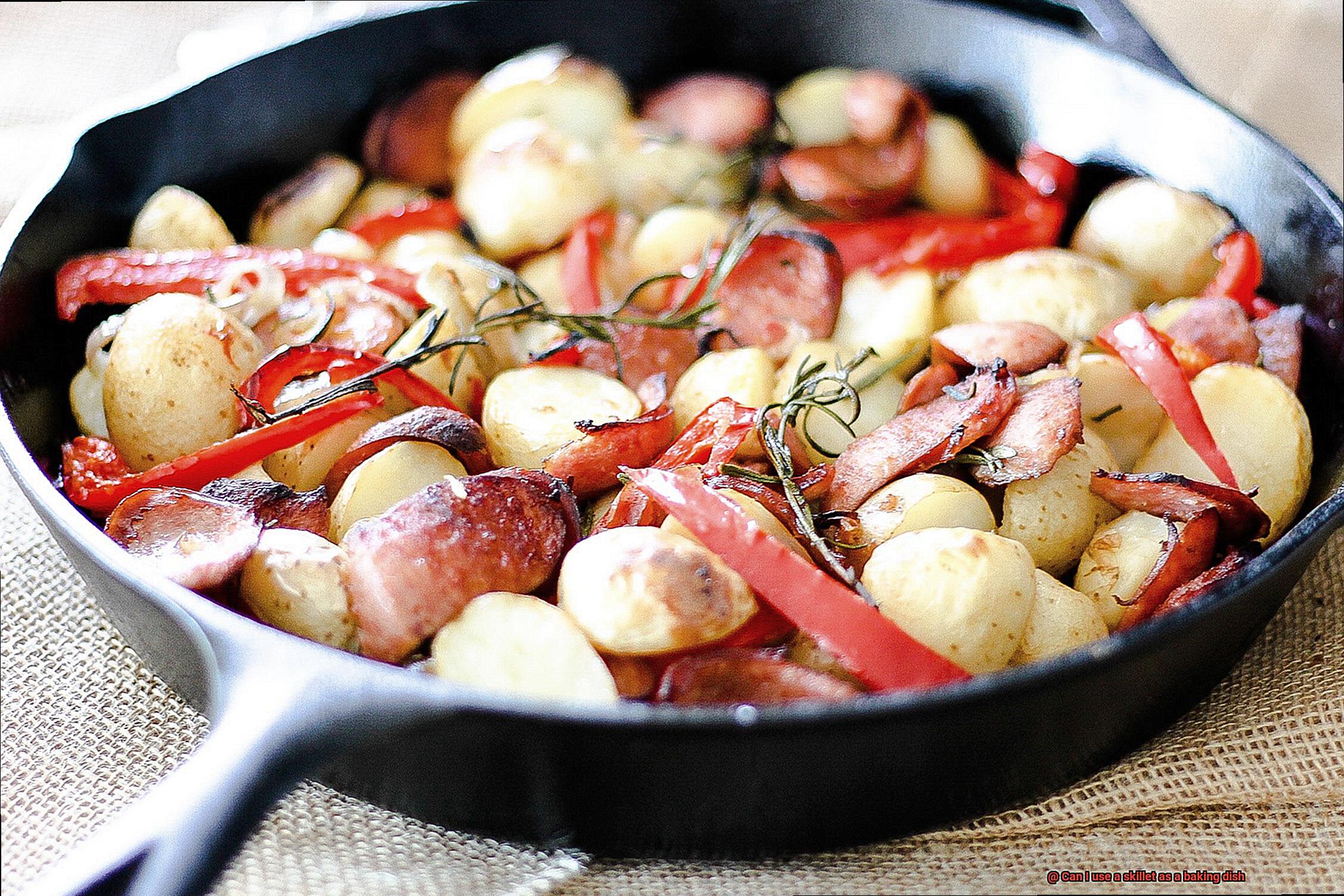 Can I use a skillet as a baking dish-2