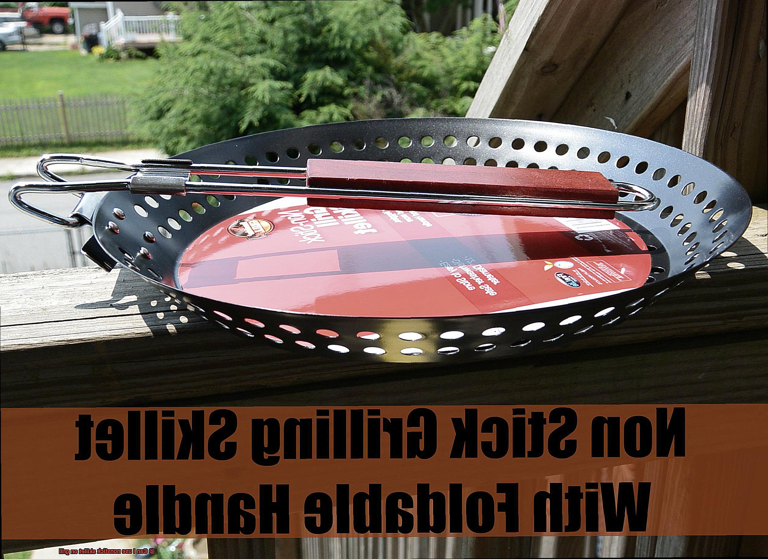 Can I use nonstick skillet on grill-3