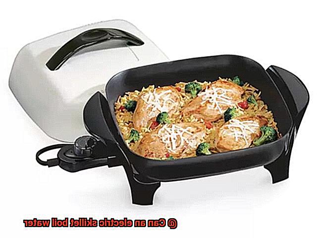 Can an electric skillet boil water-5