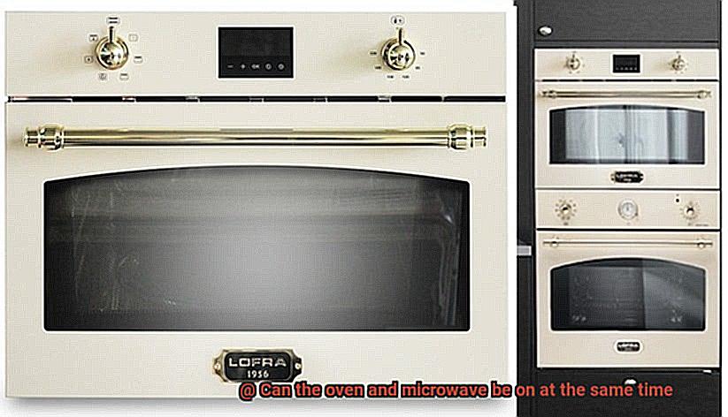 Can the oven and microwave be on at the same time-7