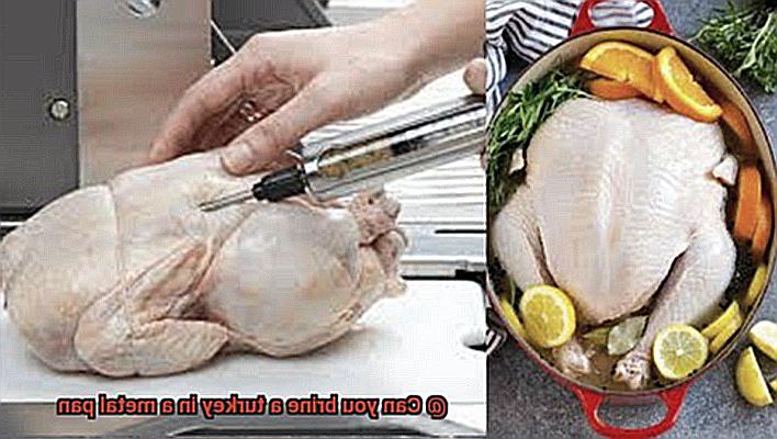 Can you brine a turkey in a metal pan-4