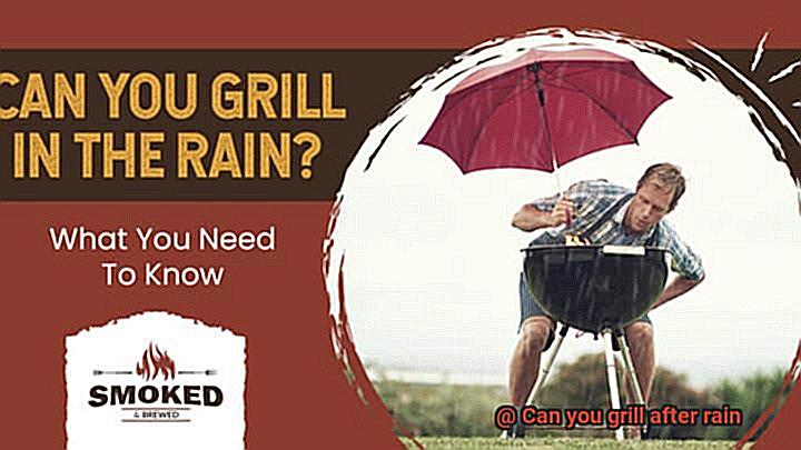 Can you grill after rain-2