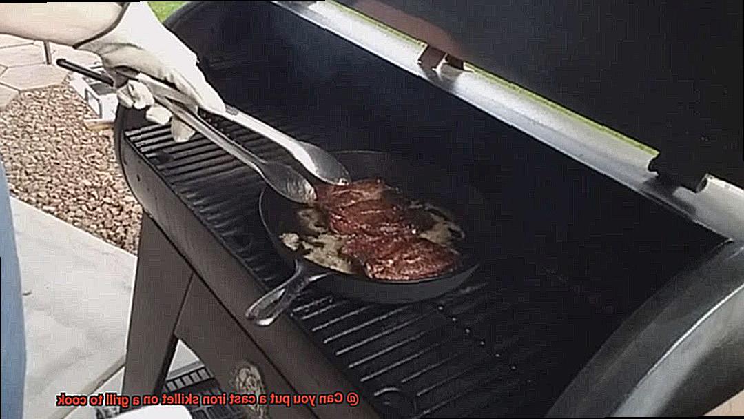 Can you put a cast iron skillet on a grill to cook-5