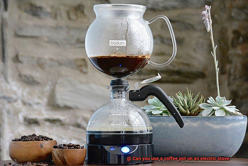 Can you use a coffee pot on an electric stove-6