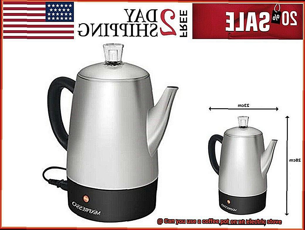 Can you use a coffee pot on an electric stove-2