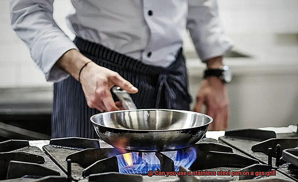 Can you use a stainless steel pan on a gas grill-5