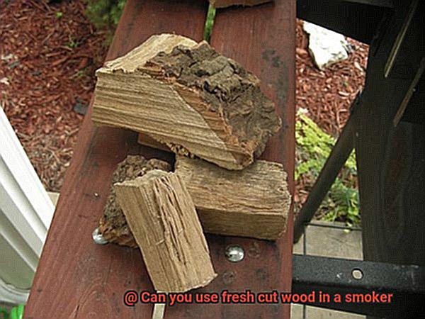 Can you use fresh cut wood in a smoker-2