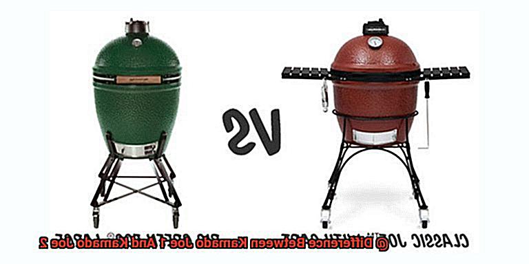 Difference Between Kamado Joe 1 And Kamado Joe 2-3