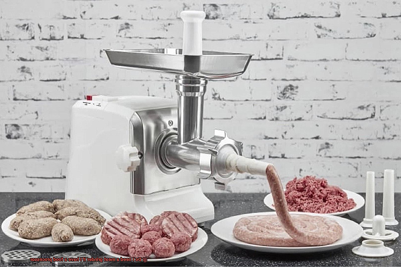 Do I need a meat grinder if I have a food processor-2