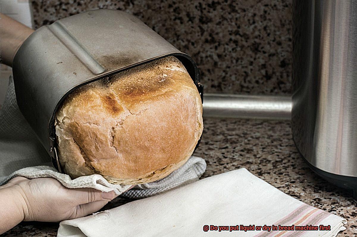 Do you put liquid or dry in bread machine first-4