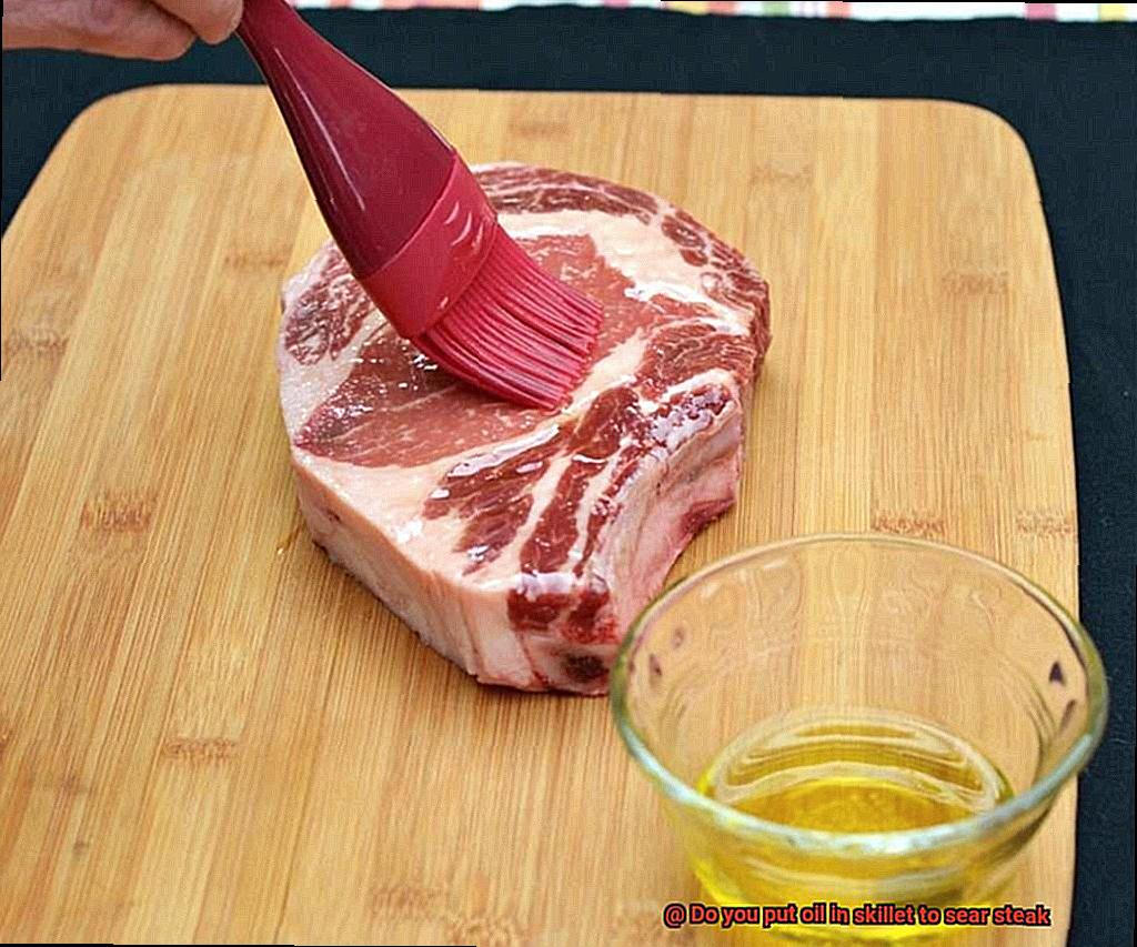 Do you put oil in skillet to sear steak-5