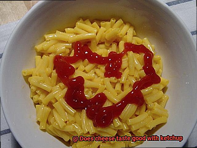 Does cheese taste good with ketchup-2