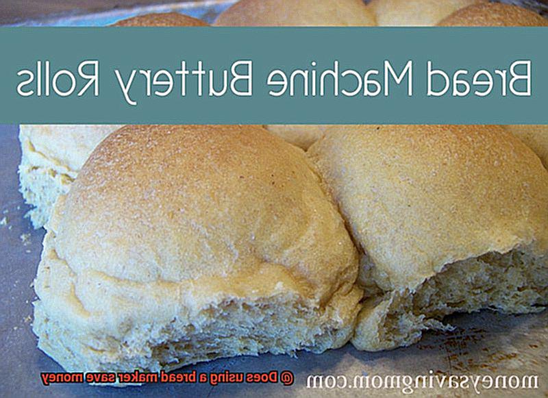 Does using a bread maker save money-2