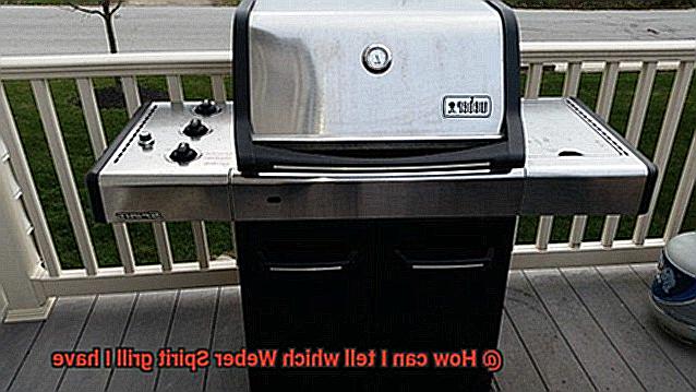 How can I tell which Weber Spirit grill I have-6