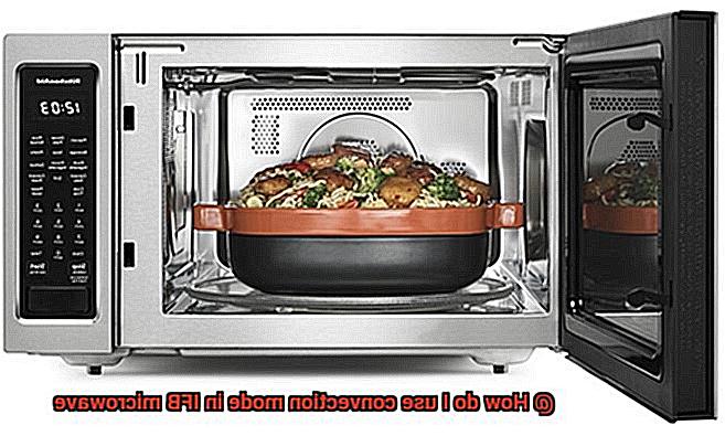 How Do I Use Convection Mode In Ifb Microwave Pastime Bar And Grill 