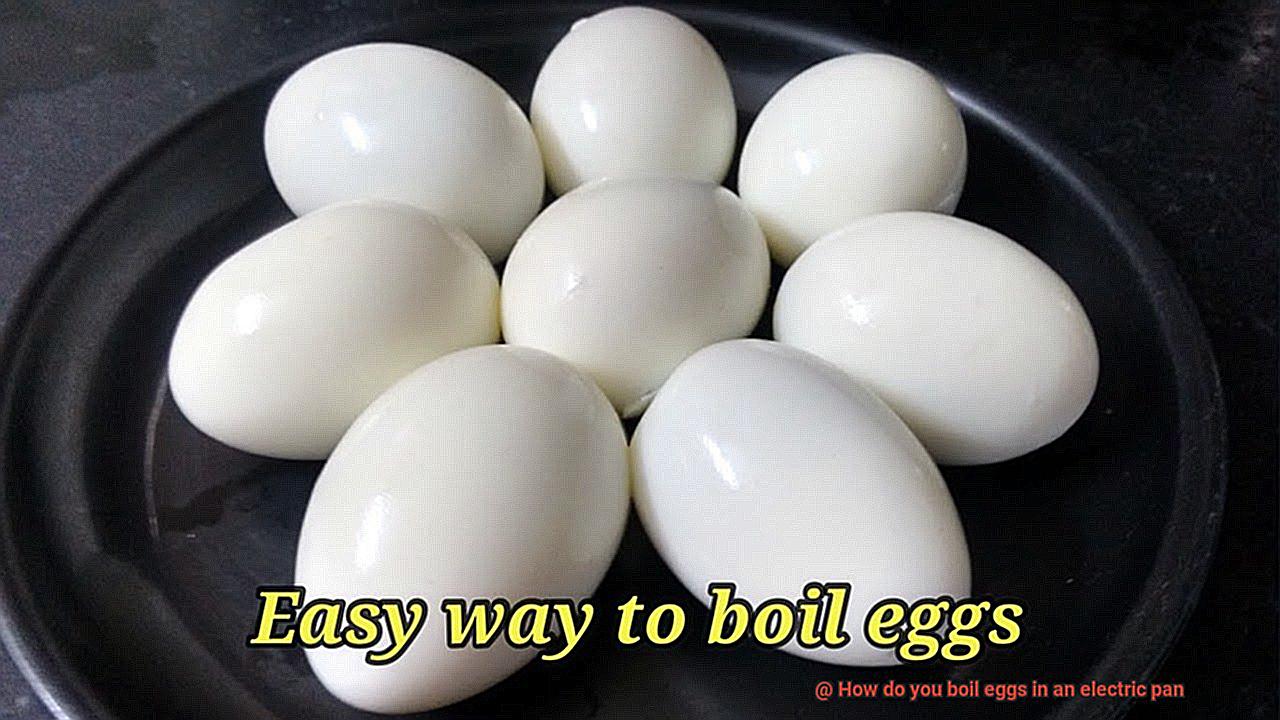 How do you boil eggs in an electric pan-6