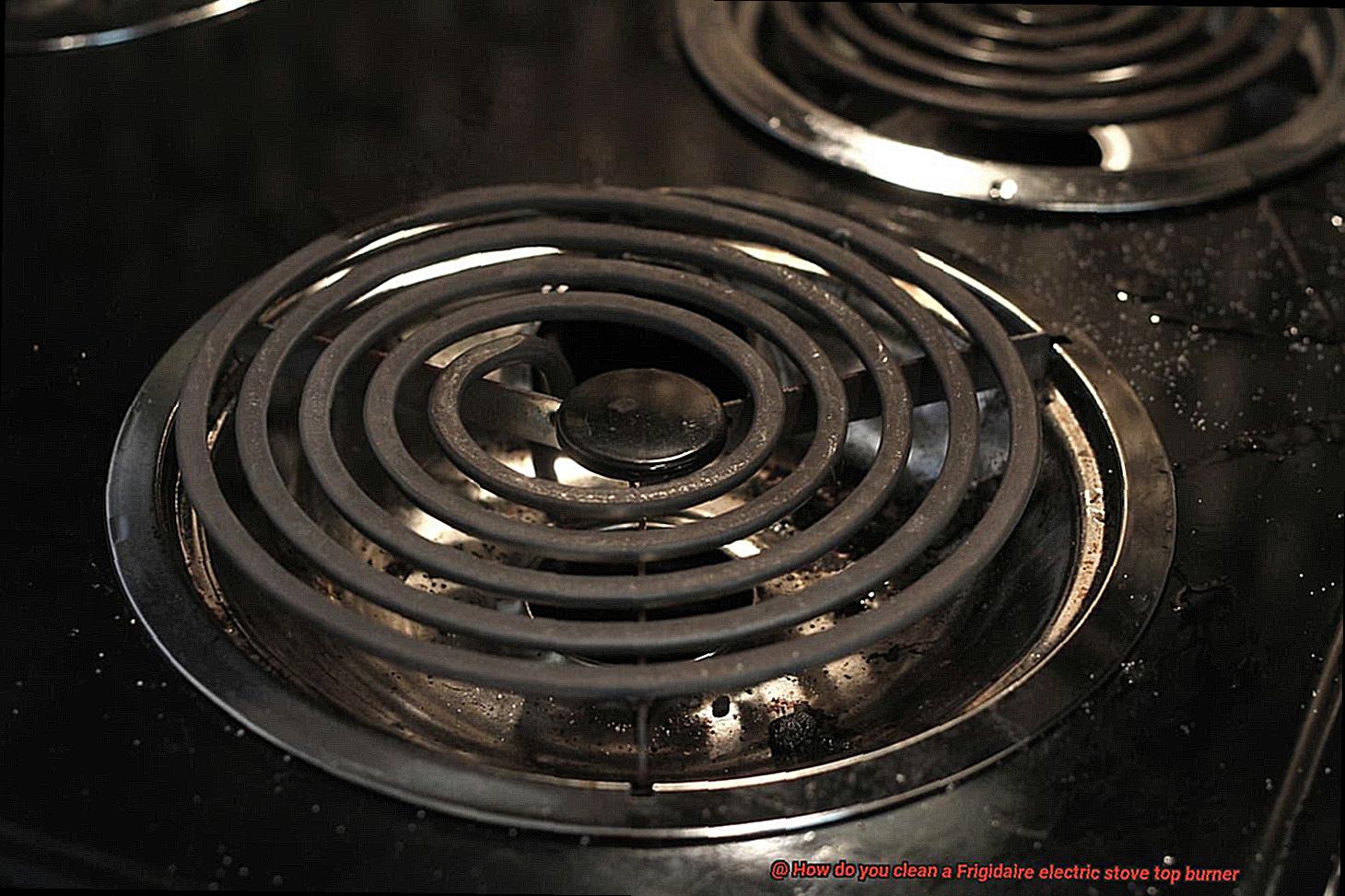 How do you clean a Frigidaire electric stove top burner-2