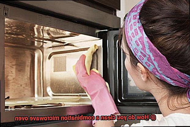 How do you clean a combination microwave oven-3