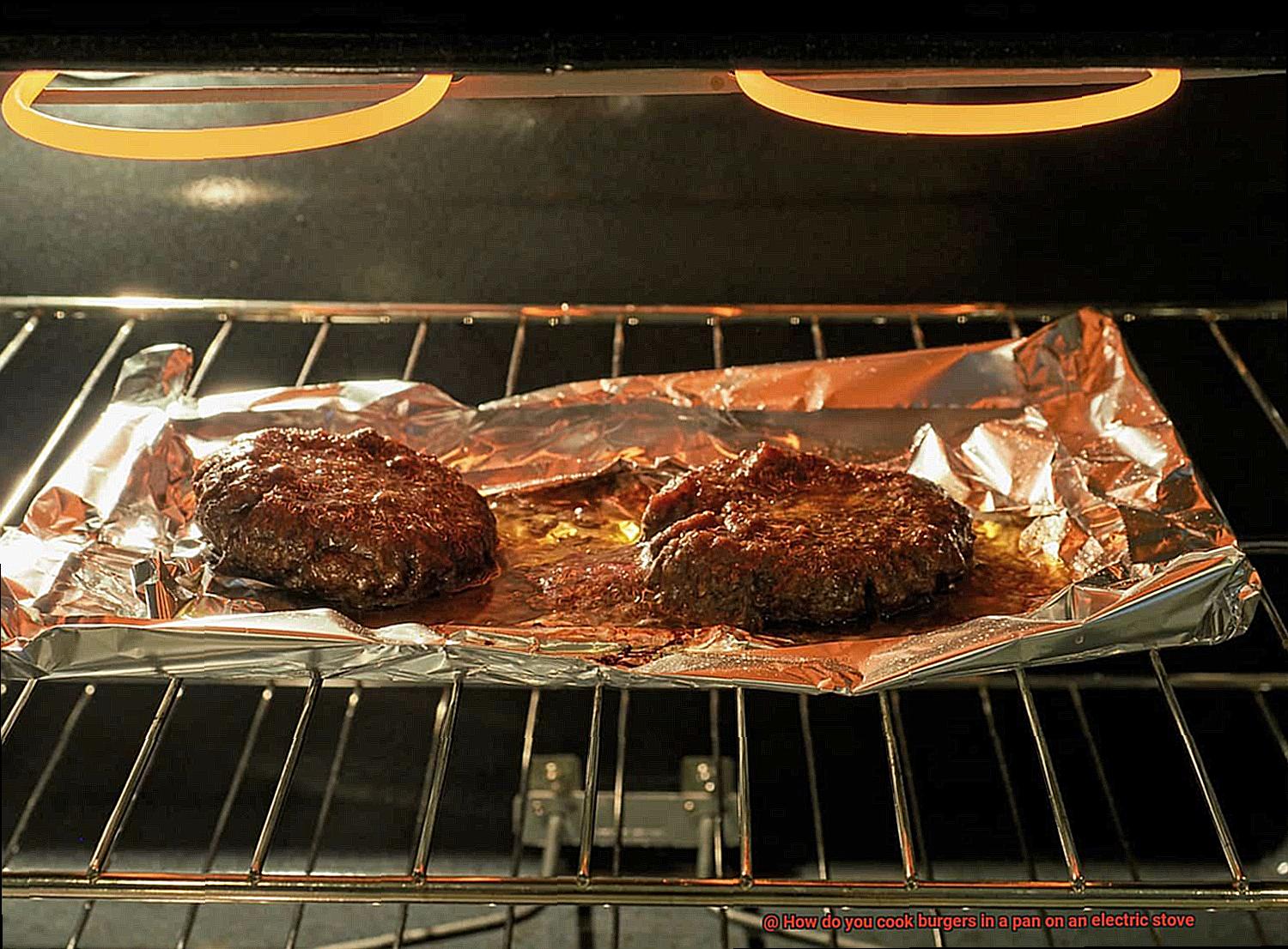 How do you cook burgers in a pan on an electric stove-6