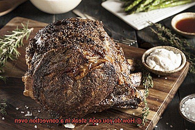 How do you cook steak in a convection oven-4
