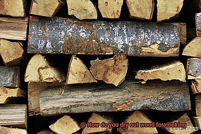 How do you dry out wood for cooking-5