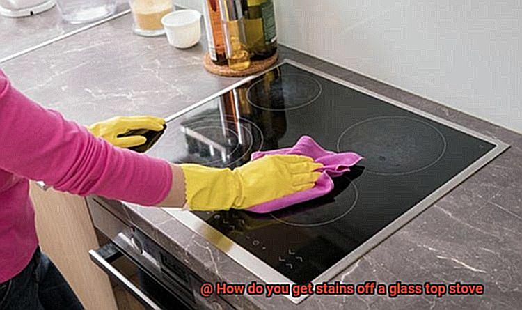 How do you get stains off a glass top stove-2