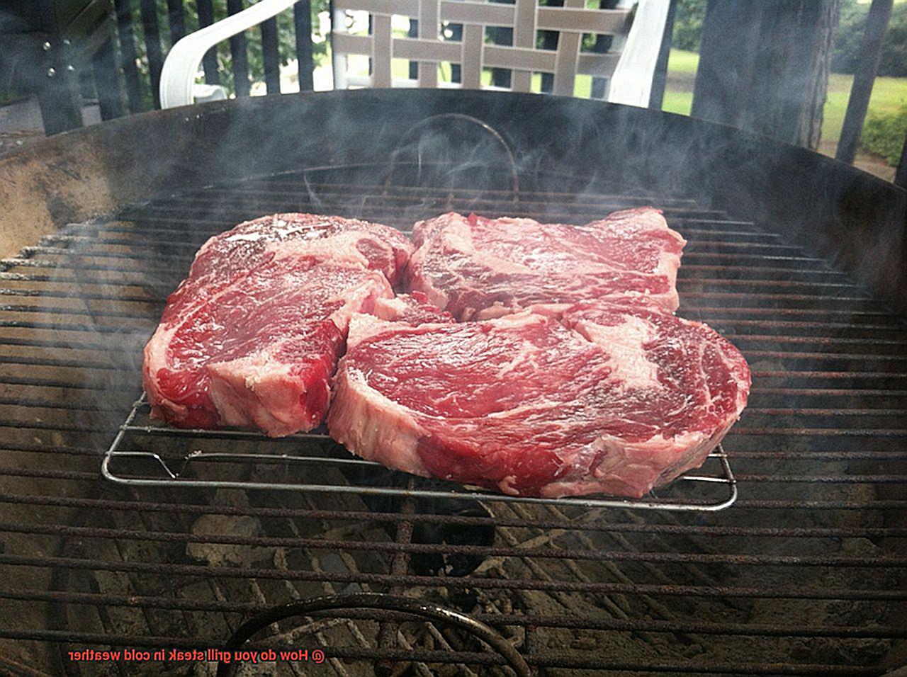 How do you grill steak in cold weather-7