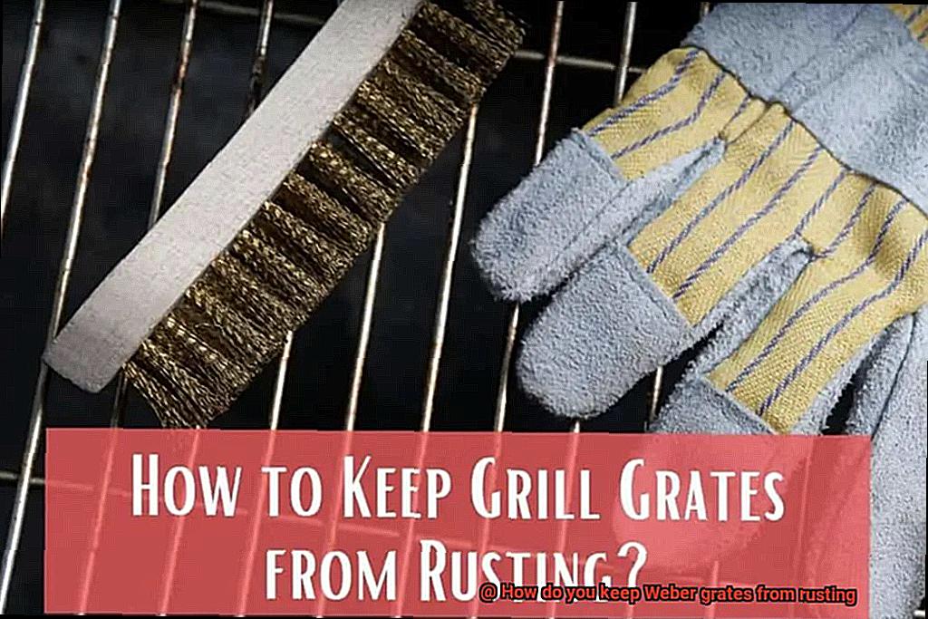 How do you keep Weber grates from rusting-3