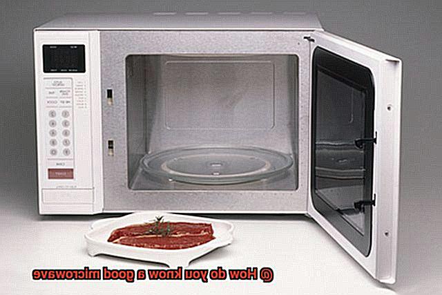 How do you know a good microwave-3