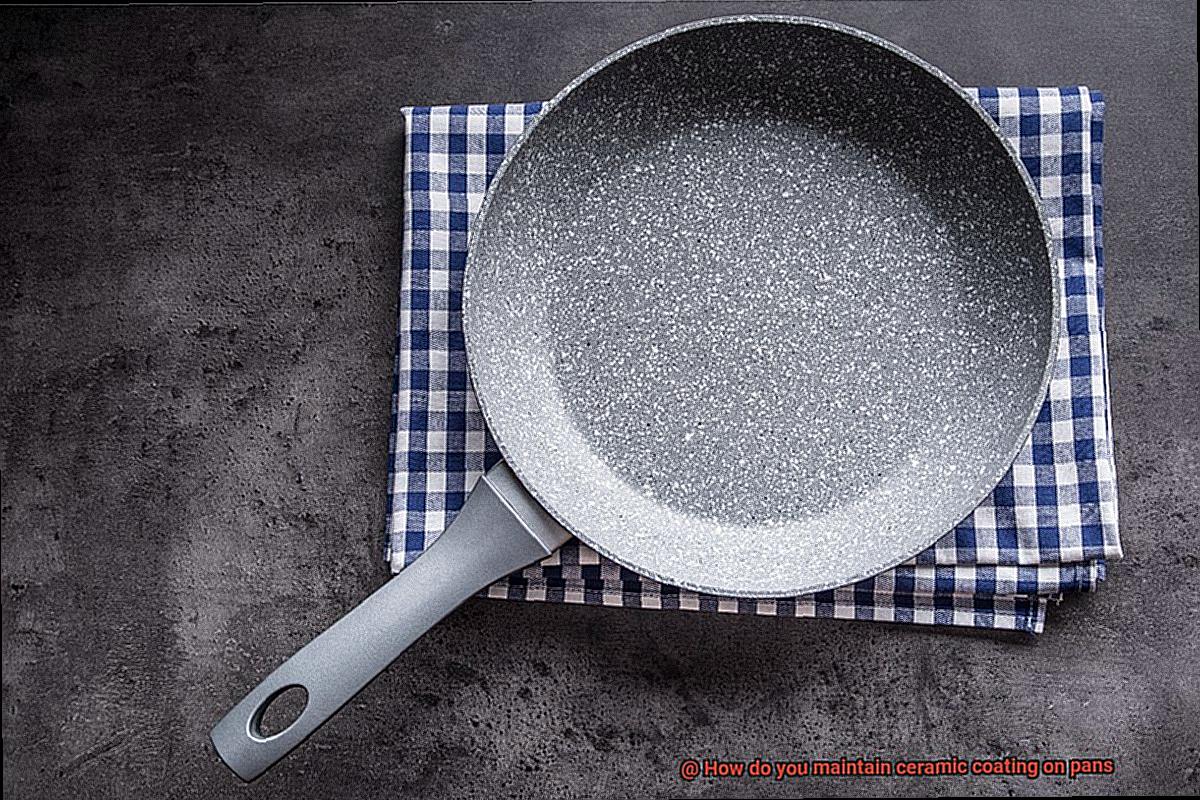 How do you maintain ceramic coating on pans-6