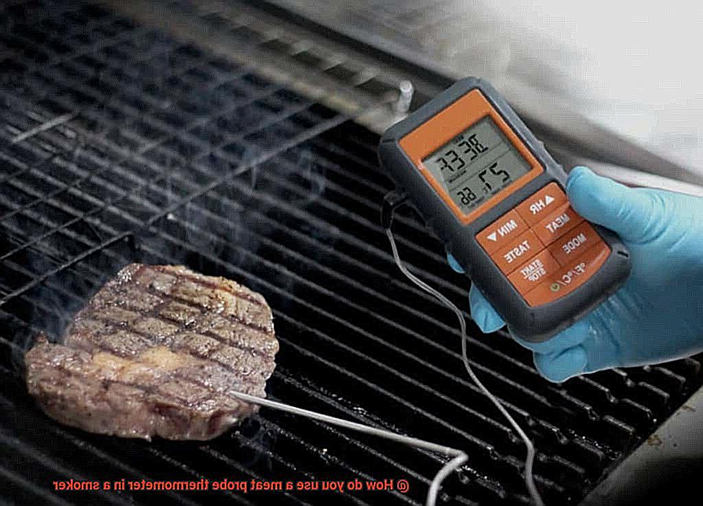 How do you use a meat probe thermometer in a smoker-3