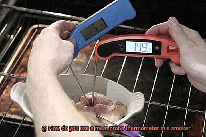 How do you use a meat probe thermometer in a smoker-2