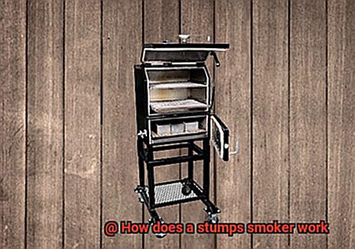 How does a stumps smoker work-4