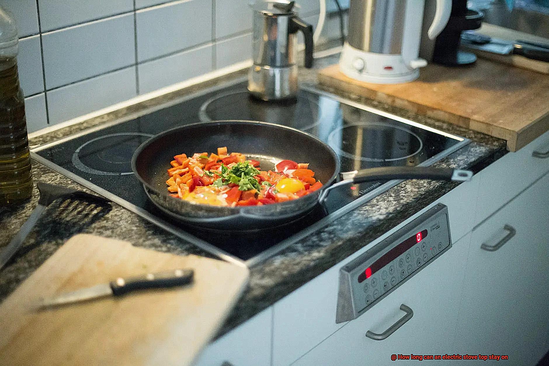 How long can an electric stove top stay on-3