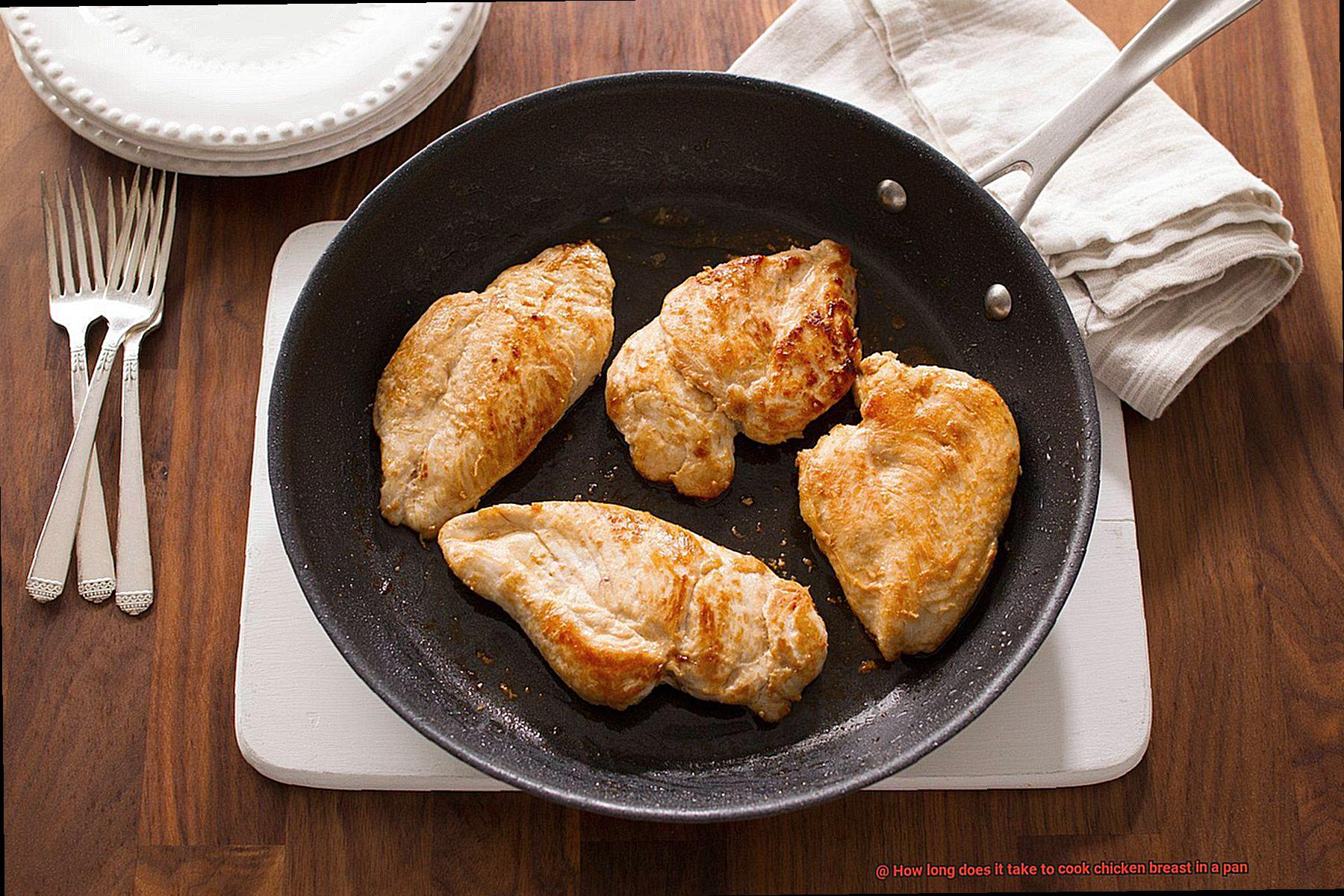 How long does it take to cook chicken breast in a pan-4