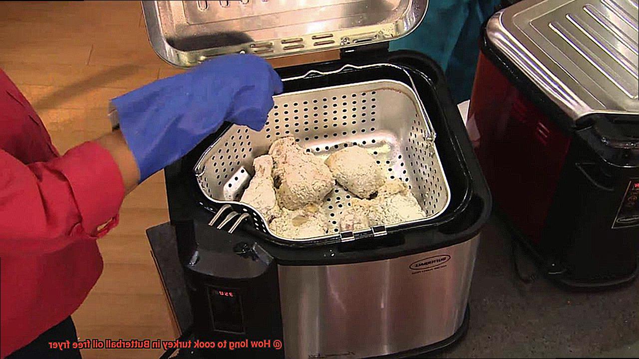 How long to cook turkey in Butterball oil free fryer-7