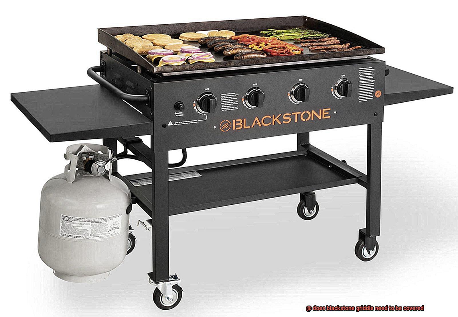 does blackstone griddle need to be covered-3