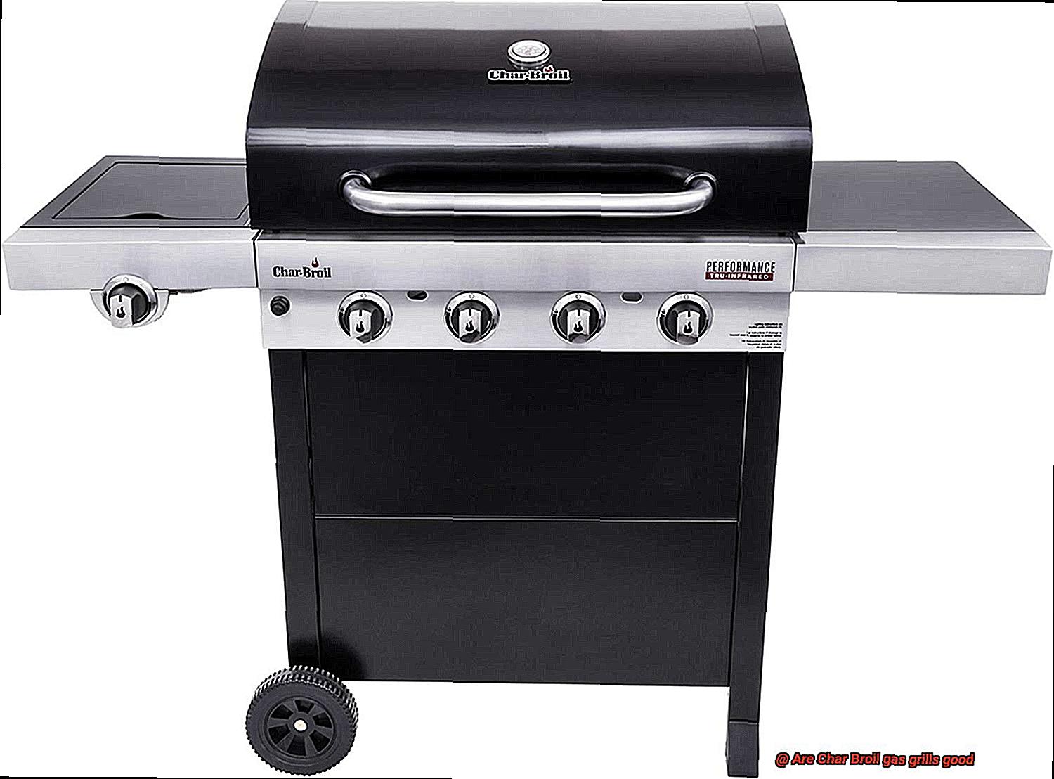 Are Char Broil gas grills good-6