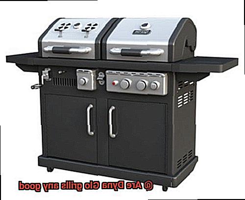 Are Dyna Glo grills any good-3