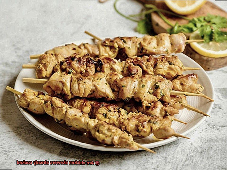 Are chicken skewers already cooked-4