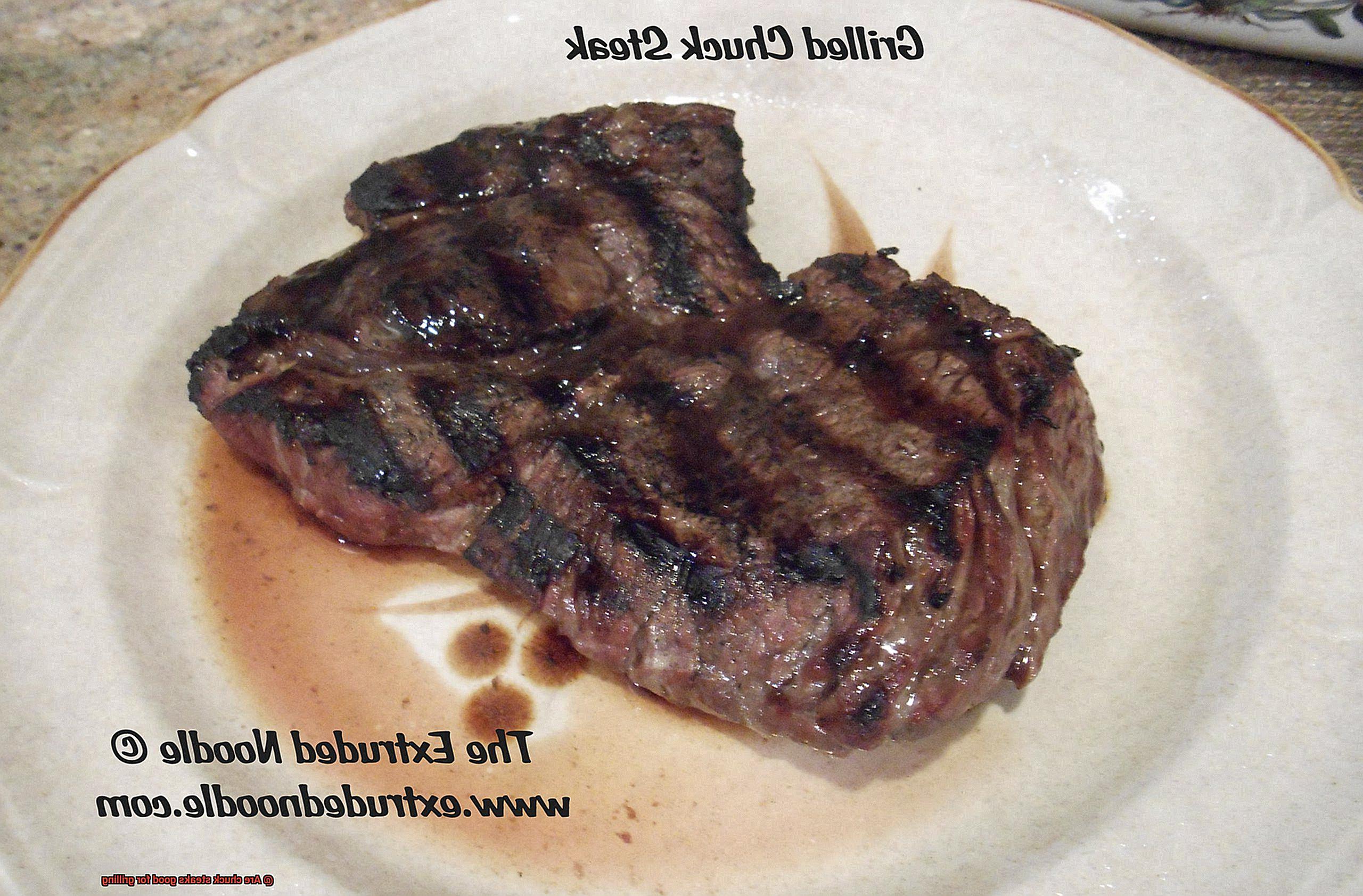 Are chuck steaks good for grilling-7