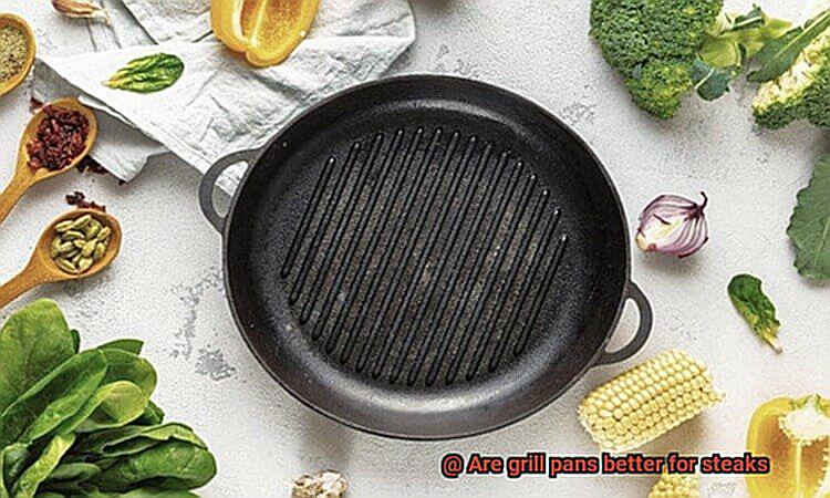 Are grill pans better for steaks-2