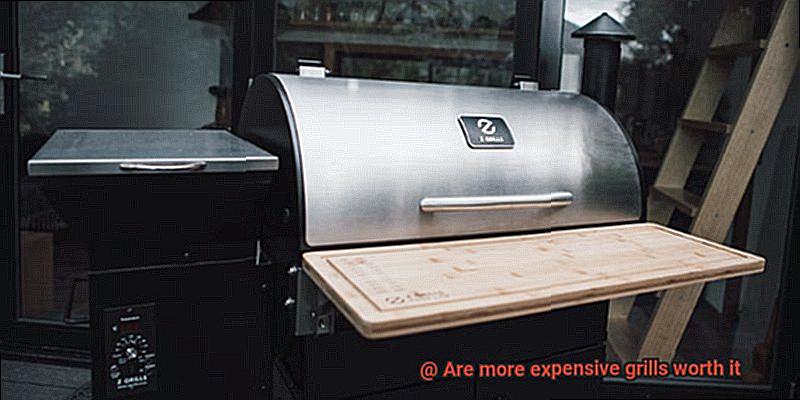 Are more expensive grills worth it-2