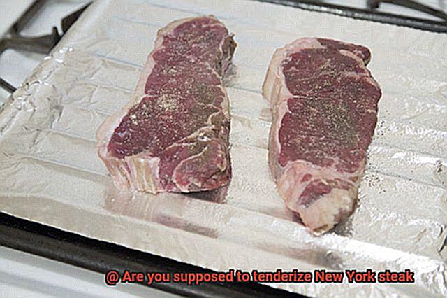 Are you supposed to tenderize New York steak-3